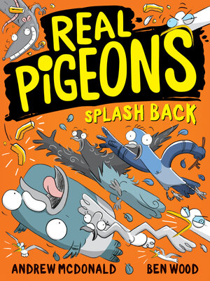 cover image of Real Pigeons Splash Back